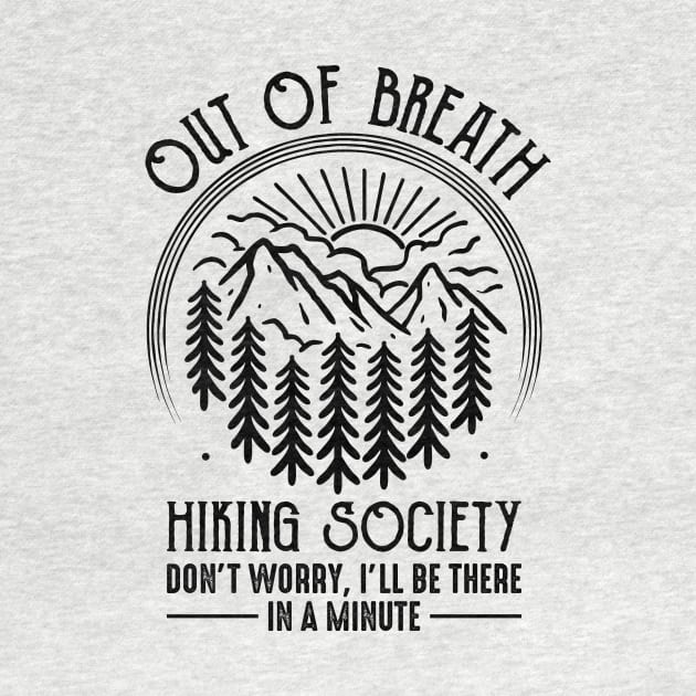 Out Of Breath Hiking Society by antrazdixonlda